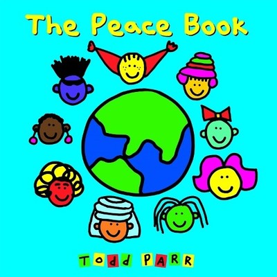 Todd Parr The Peace Book (Taschenbuch) (US IMPORT)