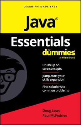 Java Essentials For Dummies (For Dummies (Computer/Tech)) by Lowe