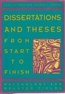 Dissertations and Theses from Start to Finish: Psychology and Related Fields
