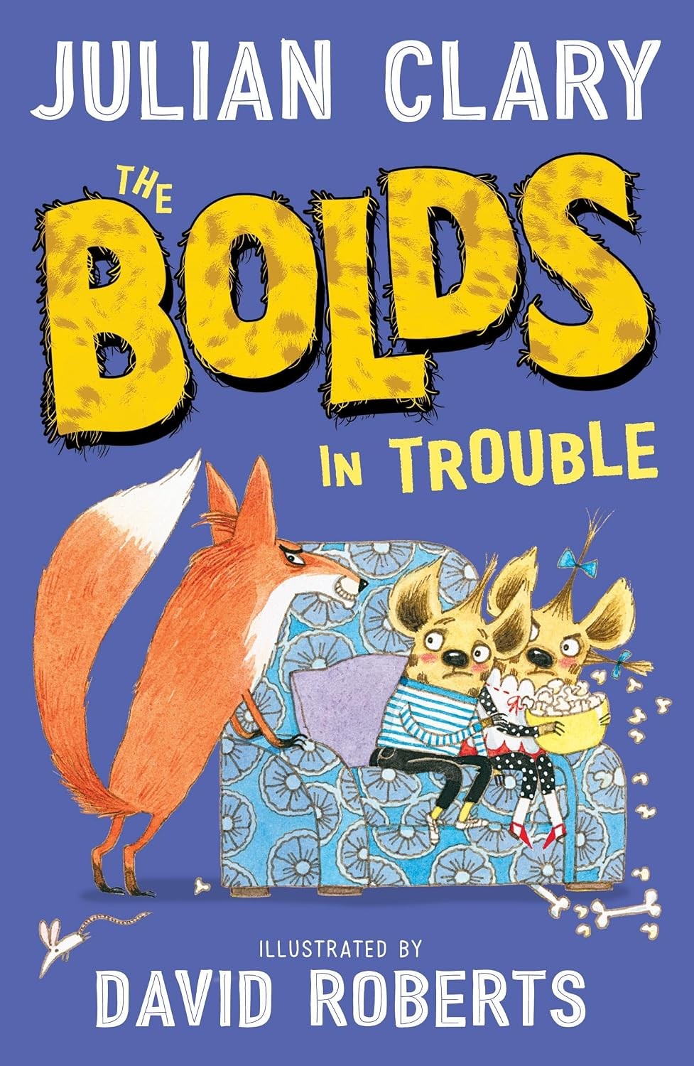 The Bolds in Trouble by Julian Clary PAPERBACK 9781783447299 - Image 3