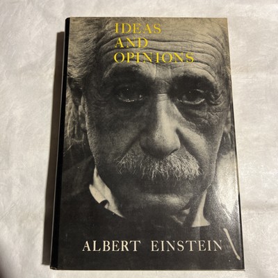 1st Ed 'Ideas and Opinions by Albert Einstein' Edited by Carl Seelig 1954 HC/DJ