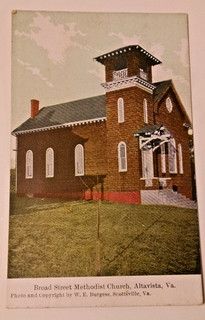 Broad Street Methodist Church Altavista VA W E Burgess Scottsville VA