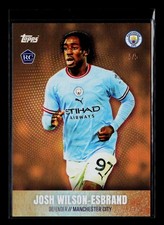 2023 Topps Manchester City Copper Josh Wilson-Esbrand Rookie 5/5 SSP England