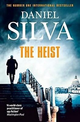 New : The Heist by Daniel silva - PAPERBACK 9780007552283