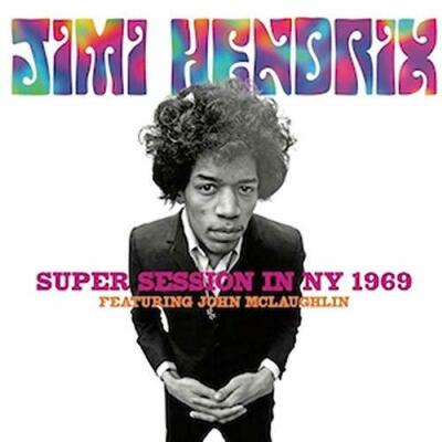 Alive The Live Super Session In NY 1969