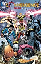 Convergence Crisis Book One Paperback M. Wolfman
