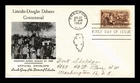 DR JIM STAMPS US COVER LINCOLN-DOUGLAS DEBATES CENTENNIAL FDC SCOTT 1115