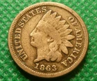 1863 Indian Head Cent  Better Grade Coin  #A02   Copper Nickel