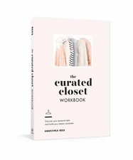 Anuschka Rees The Curated Closet Workbook (Paperback)
