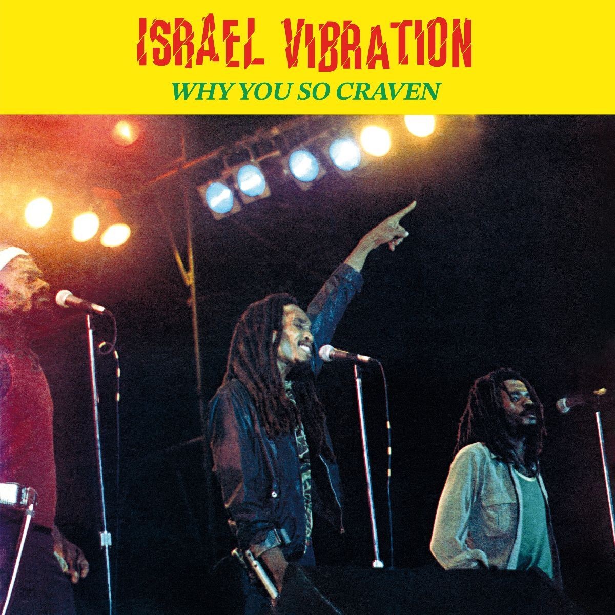 Israel Vibration Why You So Craven (Vinyl LP) 12" Album