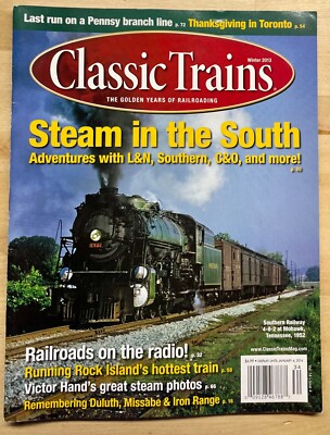 CLASSIC TRAINS Magazin Winter 2013 Dampf im Süden, L&N, Southern, C&O