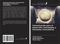 Shadia Daoud (U. A.) | ComunicacióN Para El Desarrollo: Estrategias Y...