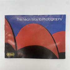 The Nikon Way To Photography, Vintage Booklet Photo Booklet, Printed in Japan