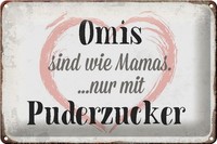 Schild Blech 30X20Cm - Made In Germany - Spruch Omis Sind Wie Mamas Nur Mit Meta