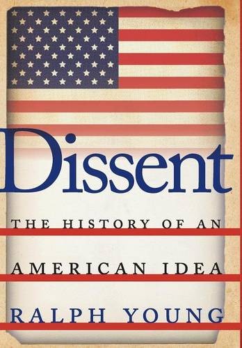 Dissent – The History of an American Idea Young Hardback 9781479806652