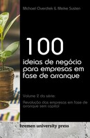 100 Ideias De NegóCio Para Empresas Em Fase De Arranque Michael Overdiek