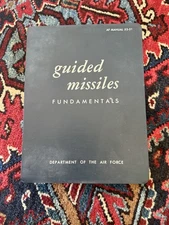 Guided Missiles Fundamentals Dept of the Air Force AF Manual 52-31 1957 ~Nice