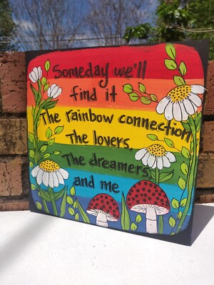 Rainbow Connection Song Lyric Painting on 10 x 10 x 1/4'' wood panel, The Muppets