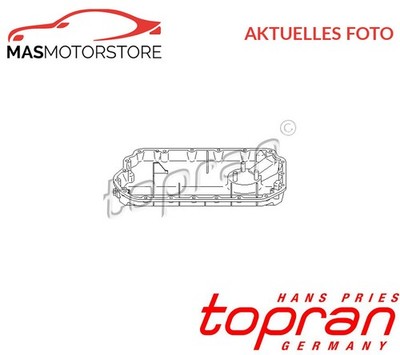 ÖLWANNE TOPRAN 112 023 A NEU OE QUALITÄT