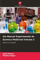 Kapil Kumar (U. A.) | Um Manual Experimental De QuíMica Medicinal Volume 2