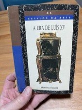A Era De Luis XV Alvar Gonzalez Palacios 1991 Martins Fontes Portugese Paperback