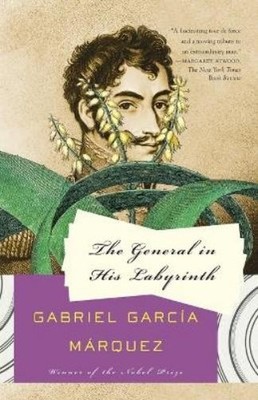Gabriel García Márquez The General in His Labyrinth (Taschenbuch)