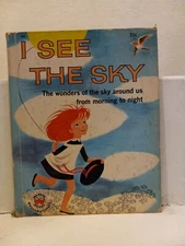 Vintage Children's Wonder Book - I See The Sky by Ann Peters #746 (35) M4