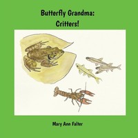 Mary Ann Falter | Butterfly Grandma | Taschenbuch | Englisch (2022) | Critters!