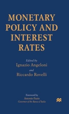 Rovelli - Monetary Policy and Interest Rates - New hardback or cased b - X555z