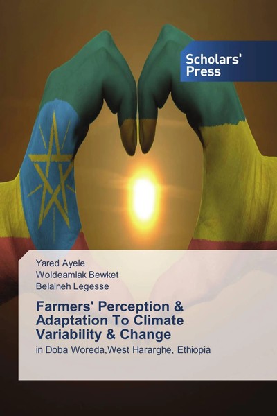 Yared Ayele (U. A.) | Farmers' Perception & Adaptation To Climate Variability...-image
