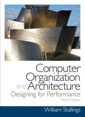Computer Organization and Architecture (9th Edition) (William Stalli - VERY GOOD