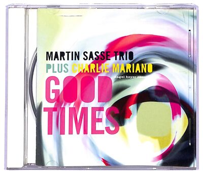 EBOND Martin Sasse Trio Plus Charlie Mariano - Good Times - Nagel CD CD093535