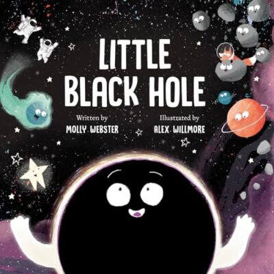 Little Black Hole Webster, Molly [hardcover]