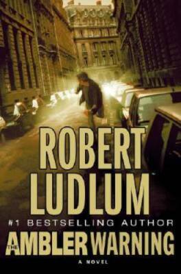 The Ambler Warning - Hardcover By Ludlum, Robert - VERY GOOD