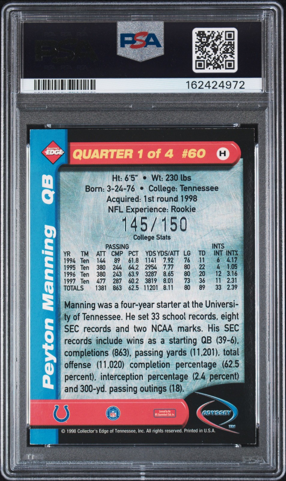 1998 COLLECTOR'S EDGE ODYSSEY HOLOGOLD PEYTON MANNING ROOKIE RC 145/150 PSA 7 view 2