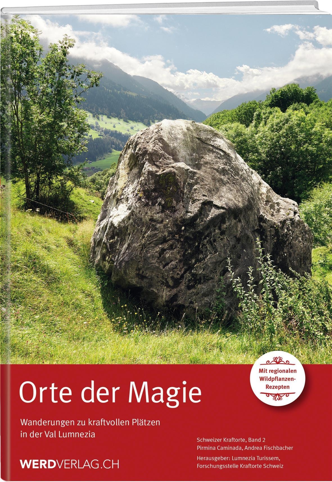 Thumbnail - Andrea Fischbacher | Orte Der Magie - Val Lumnezia | Taschenbuch |