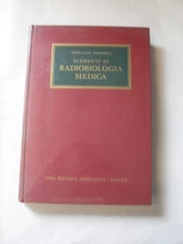 DRAGONI ELEMENTI DI RADIOBIOLOGIA MEDICA 2 EDIZIONE ED. AMBROSIANA