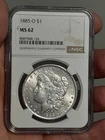 1885- O Morgan Silver Dollar MS62 NGC