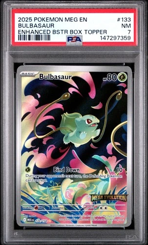 2025 POKEMON MEG EN-MEGA EVOLUTION ENHANCED BOOSTER BOX TOPPER BULBASAUR PSA 7
