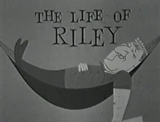 THE LIFE OF RILEY (1953) Starring William Bendix 102 Episodes Plus BONUS