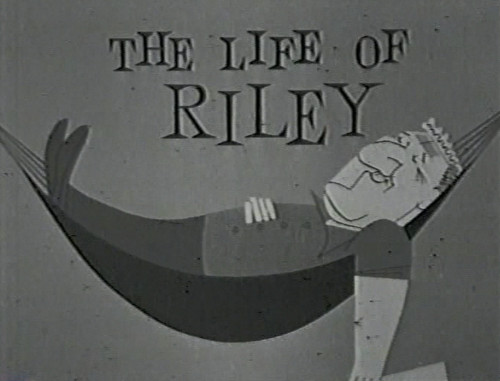 THE LIFE OF RILEY (1953) Starring William Bendix 102 Episodes Plus BONUS