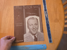 Little Dutch Mill - Bing Crosby by Ralph Freed - 1934 Select Music Sheet