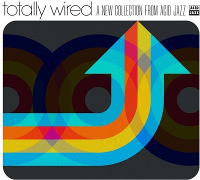 Various Artists - Totally Wired - a New Collection From Acid Jazz (Various Artis
