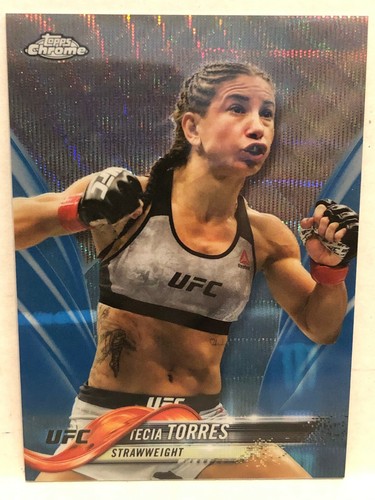 TECIA TORRES 2018 TOPPS UFC CHROME BLUE WAVE REFRACTOR 55/75