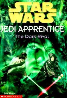 The Dark Rival (Star Wars: Jedi Apprentice, Book 2) - Paperback - GOOD