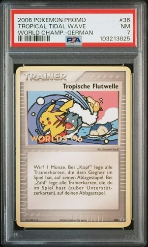 PSA 7 POKEMON PROMO GERMAN TROPICAL TIDAL WAVE WORLD CHAMPIONSHIP #36 2006 574