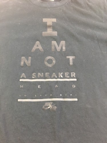 Nike T Shirt Size XLarge I Am Not A 