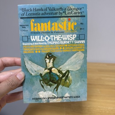 FANTASTIC Sept Nov 1974 Will-O-The-Wisp by Thomas Burnett Swann Read