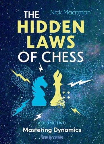 The Hidden Laws of Chess Volume 2 by Nick Maatman (Paperback Book) - Image 2