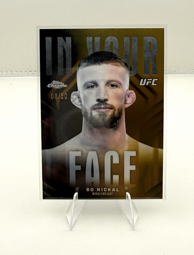 Topps Chrome UFC 2026 Bo Nickal In Your Face Gold /50 #IYF-3